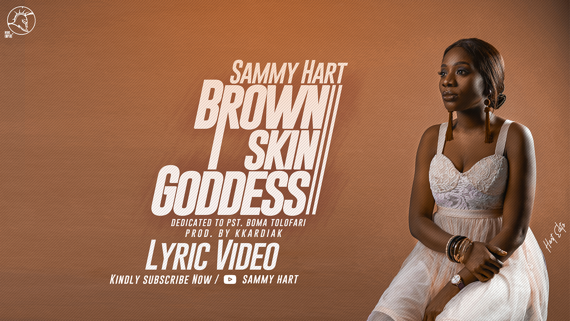 NEW MUSIC: Brown Skin Goddess by Sammy hart - Mirus Empire Gist1920 x 1080